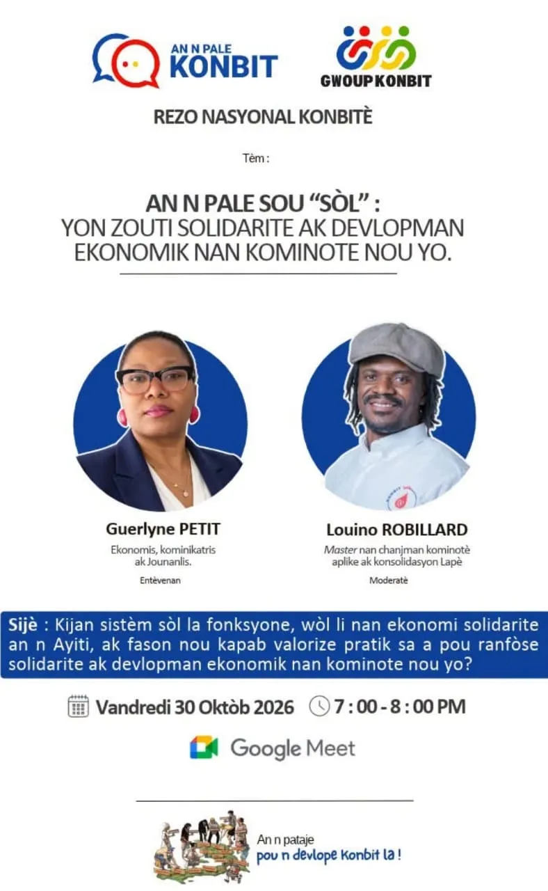 AN N PALE SOU “SÒL” : YON ZOUTI SOLIDARITE AK DEVLOPMAN EKONOMIK NAN KOMINOTE NOU YO.